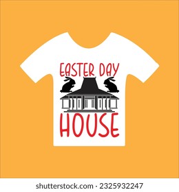 Easter day house 11 t-shirt design. Here You Can find and Buy t-Shirt Design. Digital Files for yourself, friends and family, or anyone who supports your Special Day and Occasions.