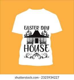 Easter day house 2 t-shirt design. Here You Can find and Buy t-Shirt Design. Digital Files for yourself, friends and family, or anyone who supports your Special Day and Occasions.