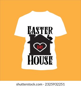 Easter day house 9 t-shirt design. Here You Can find and Buy t-Shirt Design. Digital Files for yourself, friends and family, or anyone who supports your Special Day and Occasions.