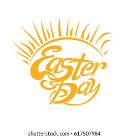 Easter Day. Solar symbol vector lettering for holiday.