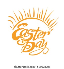Easter Day. Solar symbol vector lettering for holiday.
