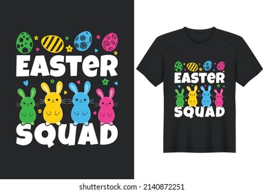 Easter Day Easter Squad T-Shirt. Funny Easter T-Shirts Design, Vector Graphic, Typographic Poster or T-Shirt
