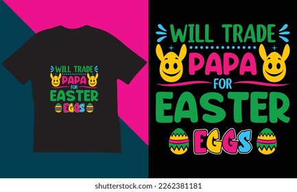 Easter Day T-Shirt Design. The Best Quotes t-Shirt Design.