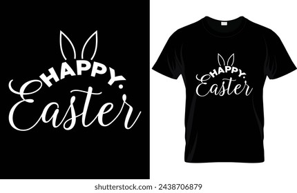 Easter Day T-shirt design. Bunny Season.Typography graphic vector art shirt design.Easter Bunny clothing, spring holiday.Easter day message t-shirt for kid’s men, women. Poster, banner, and gift.EPS10