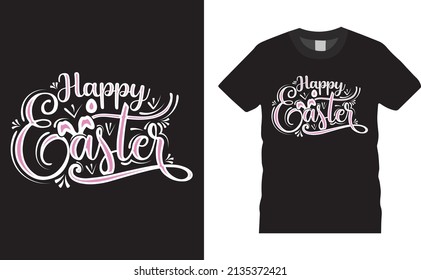 Easter Day T-shirt design. Happy easter Typography Art t shirt design. Easter shirt apparel, spring holiday. Easter Funny Quotes t-shirt for kid’s men, women. Poster, and gift.