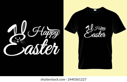 Easter Day T-shirt design. Happy Easter day T-Shirt. t shirt design, Bunny Season. Bunny Easter T Shirt,  Typography shirt design.