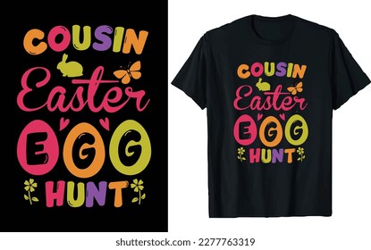 Easter Day T-shirt Design Vector Graphics. Easter typography t shirt apparel, spring holiday. Easter Funny Quotes t-shirt for kid’s men, women. Poster, and gift.