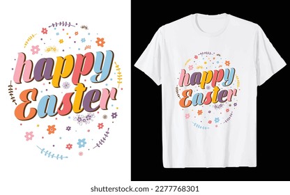 Easter Day T-shirt Design Vector Graphics. Easter typography t shirt apparel, spring holiday. Easter Funny Quotes t-shirt for kid’s men, women. Poster, and gift.