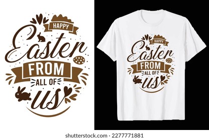 Easter Day T-shirt Design Vector Graphics. Easter typography t shirt apparel, spring holiday. Easter Funny Quotes t-shirt for kid’s men, women. Poster, and gift.