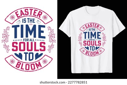 Easter Day T-shirt Design Vector Graphics. Easter typography t-shirt apparel, spring holiday. Easter Funny Quotes t-shirt for kid’s men, and women. Poster, and gift.