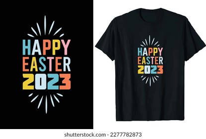 Easter Day T-shirt Design Vector Graphics. Easter typography t-shirt apparel, spring holiday. Easter Funny Quotes t-shirt for kid’s men, and women. Poster, and gift.