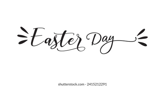 Easter Day typography design. Design for holiday greeting card and invitation of the happy Easter day. Hand drawn elegant modern vector calligraphy.