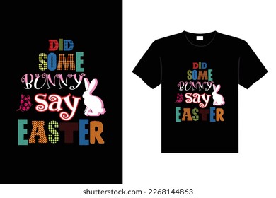 Easter day typography egg lettering t-shirt design holiday greeting cute bunny vector art