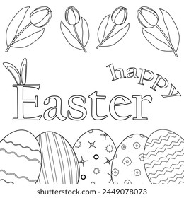 Easter decorated eggs and tulips. Hare ears. Happy Easter inscription. Childrens coloring books. Vector contour drawing