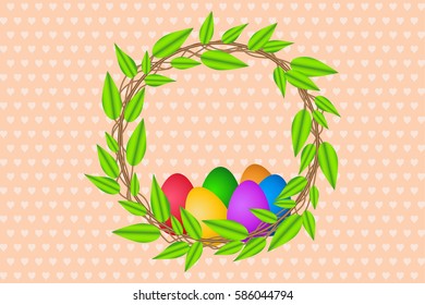 Easter decorative design with wreath of twigs with leaves and colorful eggs on background with hearts