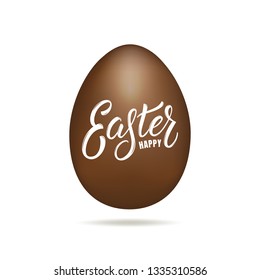 Easter egg. Chocolate egg with Happy Easter script lettering. Easter holiday design element.