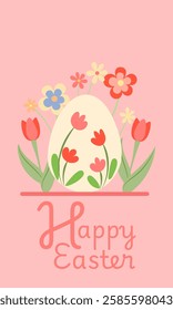 Easter egg decorated with floral motifs, surrounded by tulips and flowers, wishing a happy easter on a pink background