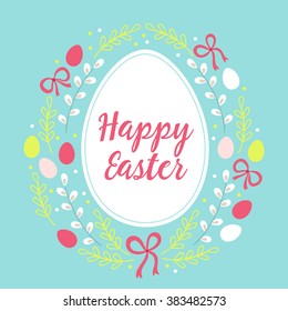 Easter egg with floral frame. Branches, pussy willow, bows and colorful eggs on blue background. Perfect for Easter greeting cards, spring invitations and decorations. Vector illustration 