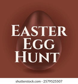 Easter egg hunt card with realistic chocolate egg. Holiday greeting poster. Spring vector illustration. Design for banner, flyer, social media, brochure, presentation, invitation