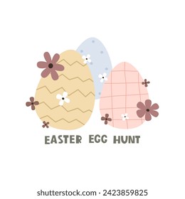 Easter egg hunt. cartoon eggs, hand drawing lettering, decor elements. festive colorful vector illustration. Design for greeting cards, decoration posters, covers.