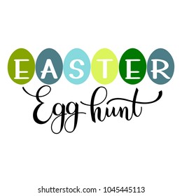 Easter Egg Hunt colorful lettering. Hand written Easter phrases. Seasons Greetings