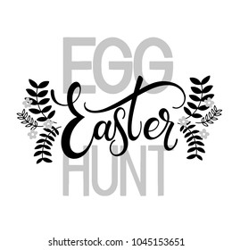 Easter Egg Hunt lettering. Hand written Easter phrases. Seasons Greetings