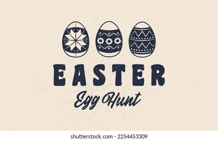 Easter Egg Hunt poster, logo. Egg hunt emblem with Easter egg icons. Hipster design. Vector illustration
