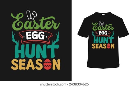 Easter Egg Hunt Season T-shirt, vector illustration, graphic template, print on demand, typography, vintage, eps 10, textile fabrics, retro style,  element, apparel, easter day t shirt design, tee