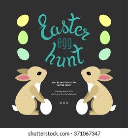 Easter Egg Hunt Template Poster. Easter Party Ideas. Colorful Cartoon Eggs and Cute Bunnies. Holiday Greetings.