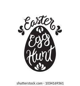 Easter egg hunt typography, hand lettering in the egg, one color inscription, suitable for decoration labels, tags, badges, stickers, flyer, banner, poster, invitation, vinyl cutting.