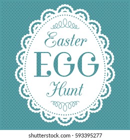 Easter egg hunt typography hand lettering font in egg lace frame on dot background