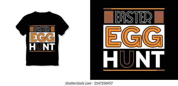 Easter egg hunt typography t-shirt design