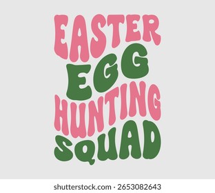 Easter Egg Hunting Squad, Happy Spring Eps design, Spring Eps Cut File, Hoppy t shirt, Bunny and spring Eps, Egg for Kids, Cut File Cricut