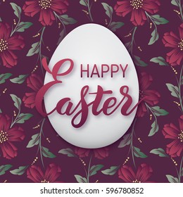The Easter egg on a floral background. Isolated vector realistic white egg with beautiful handwritten calligraphy. Happy Easter lettering