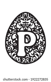 Easter egg with ornament and letter "P". Decorative element for paper, wood and other material cut. Black basis on white background