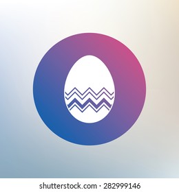 Easter egg sign icon. Easter tradition symbol. Icon on blurred background. Vector