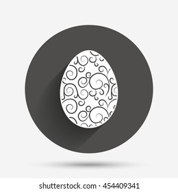 Easter egg sign icon. Easter tradition symbol. Circle flat button with shadow. Vector