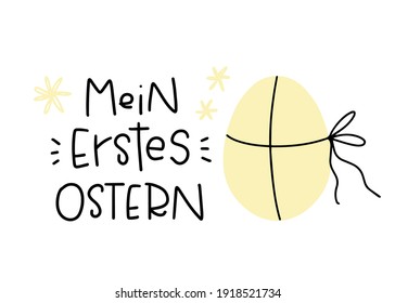 Easter egg tied with a twine with Mein erstes Ostern vector sign in German language, which translates My first Easter. Vector design with flowers and spring symbol for greeting card, party, gift decor