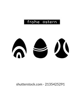 Ostereier, Vektorsilhouette mit Text auf Deutsch Frohe Ostern - Bedeutung Frohe Ostern