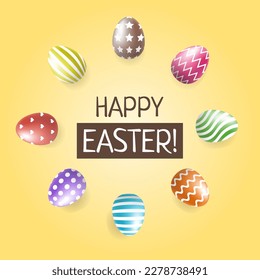 Easter eggs in circle and Happy Easter sign. Set of realistic 3d eggs of different colors and white ornaments. Vector design.