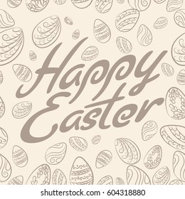 Easter eggs pattern with pastel lettering. Spring holiday background, hand drawn. Vector illustration.