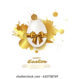 Easter golden egg with realistic bow and watercolor splash. Abstract  holiday background, glitter text. Vector illustration.