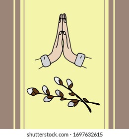 Easter greeting card, banner, Easter elements, sprig of willow, prayer hands. Sketch style hand drawn elements. Stock outline vector illustration, isolated.