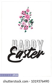 Easter greeting card with bouquet of roses and text: happy Easter. Hand drawn illustration with paschal lettering. Spring poster for pre-Easter and post-Easter congratulations.