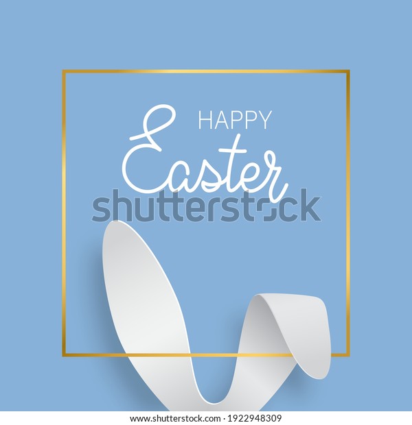 Easter\
greeting card with bunny ears and gold texture frame. Vector 3d\
abstract paper cut illustration. Copy space for text. Easter rabbit\
with lettering Happy Easter on blue\
background.