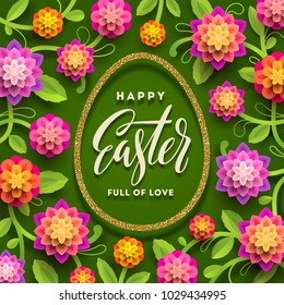 Easter greeting card. Easter calligraphic greeting in glitter gold egg-shaped frame and paper flowers on a green background. Vector illustration.