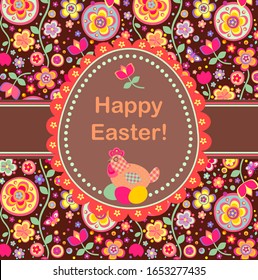 Easter greeting card with colorful abstract flowers pattern,  hen and  eggs applique