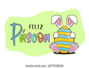 Easter greeting card. Colorful Easter egg with bunny. Happy Easter colorful lettering in Portuguese (Feliz Páscoa). Cartoon. Vector illustration. Isolated on white background