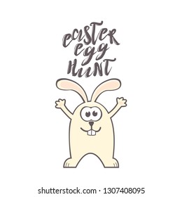 Easter greeting card with cute rabbit and handwritten text on white background. Inscription: Easter egg hunt