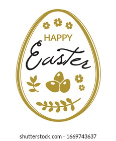 Easter greeting card design of golden egg shape with black lettering Happy Easter calligraphy, golden easter eggs, flowers and leaves isolated on white background. EPS 10 vector illustration
